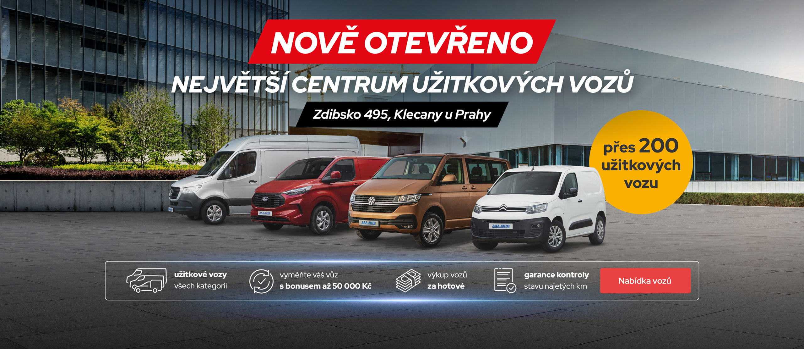 Nově otevřeno - Největší centrum užitkových vozů