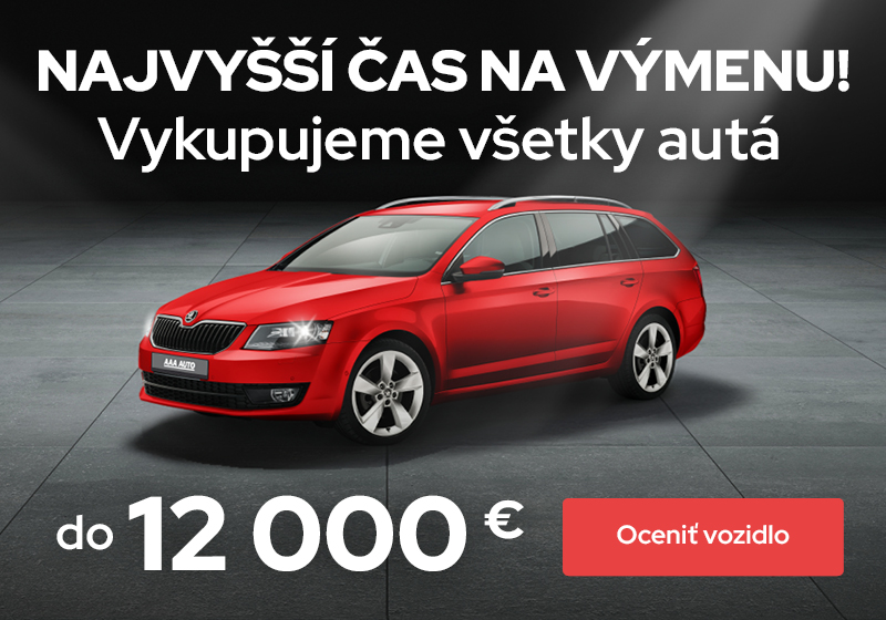 Najvyšší čas na výmenu. Vykupujeme všetky vozidlá do 12 000 €