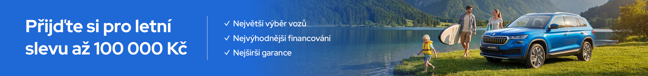 Garantované letní slevy až 100 000 Kč