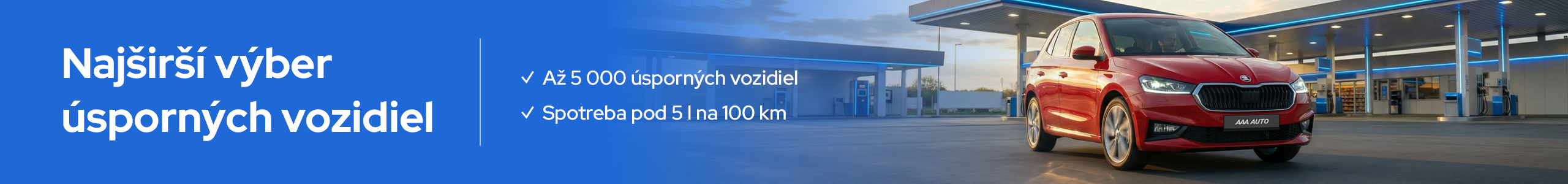Najširší výber úsporných vozidiel