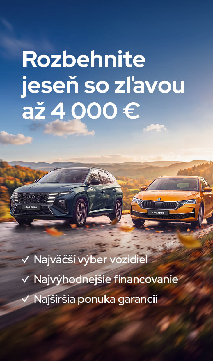 Rozbehnite jeseň so zľavou až do 4000 € v AAA AUTO