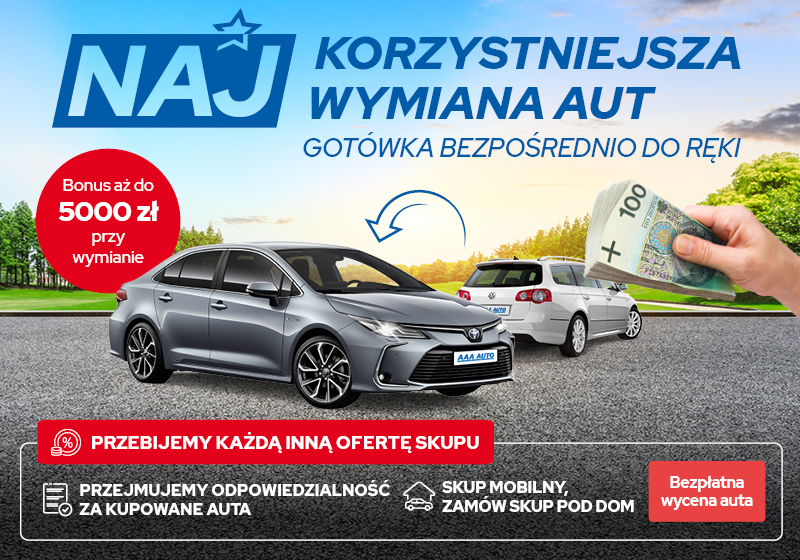 Wymień swój samochód już dziś!