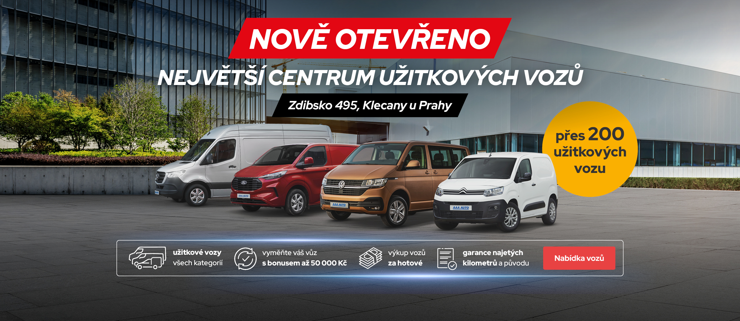 Nově otevřeno - Největší centrum užitkových vozů