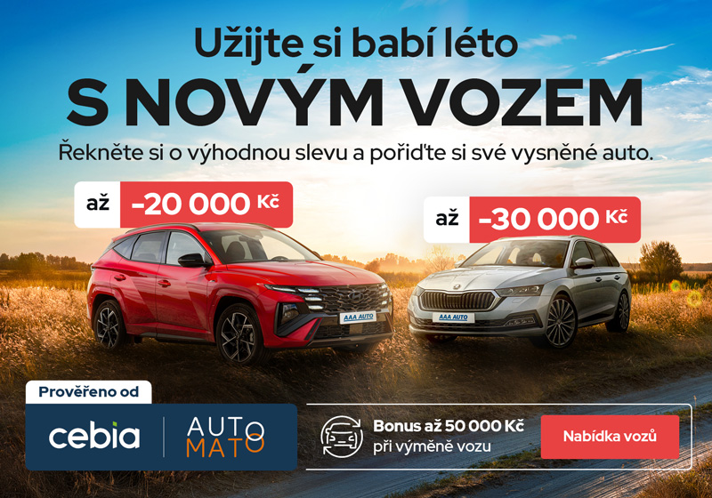 Užijte si babí léto s novým vozem!