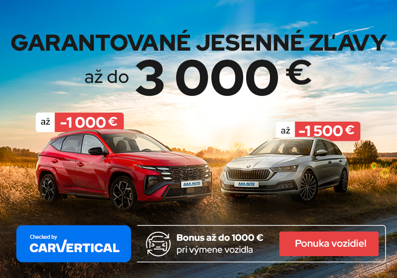 Garantované jesenné zľavy až do 3000 €