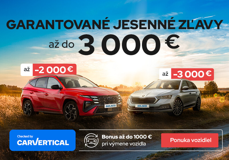 Garantované jesenné zľavy až do 3000 €