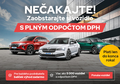 Nečekajte a zaobstarejte si vozidlo s plným odpočtom DPH